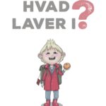 'Hvad laver I?' PLAKAT   A3